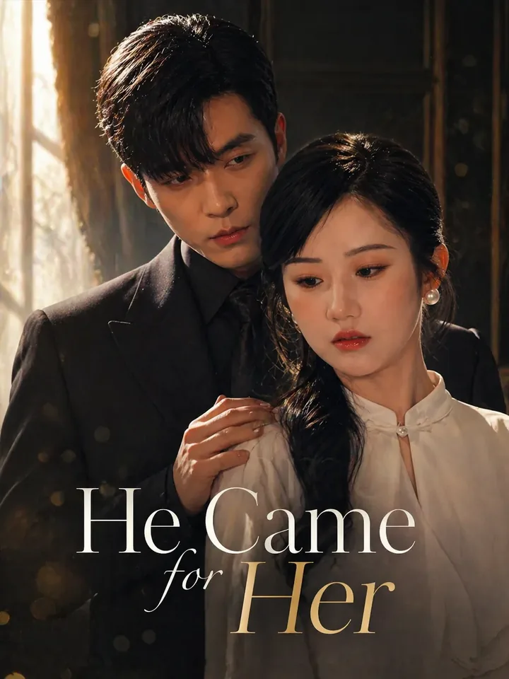 He Came for Her poster