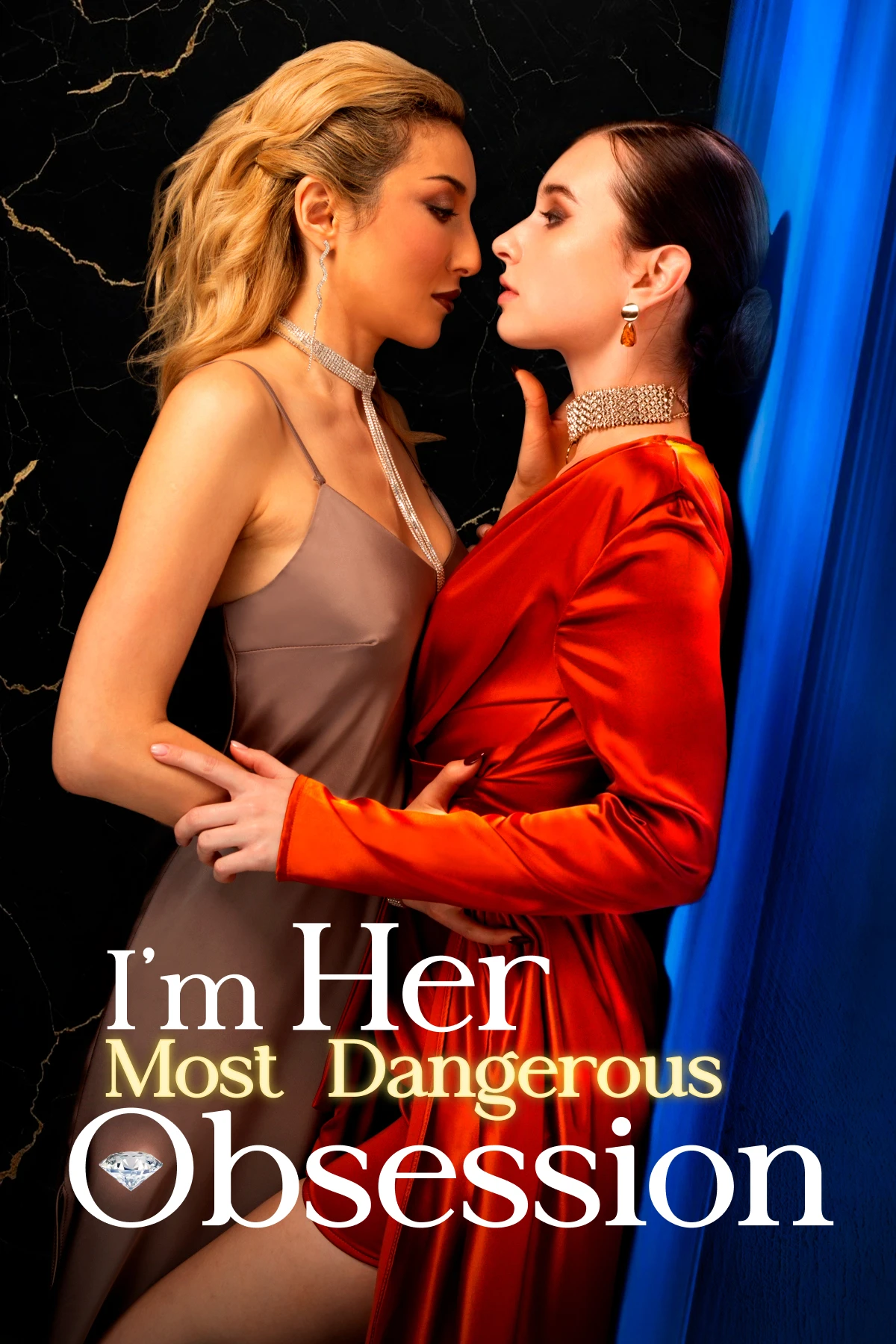 I'm Her Most Dangerous Obsession poster