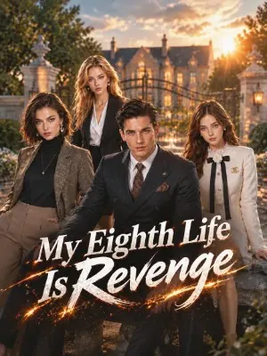 My Eighth Life Is Revenge poster