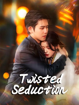 Twisted Seduction (Dubbed) poster