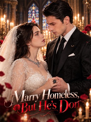 Marry Homeless, But He's Don poster