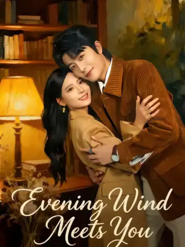 Evening Wind Meets You poster