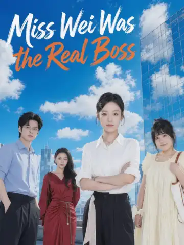 Miss Wei Was the Real Boss poster