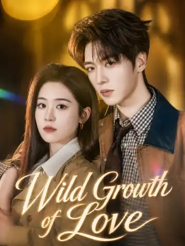 Wild Growth of Love poster