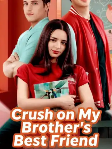 Crush on My Brother's Best Friend poster