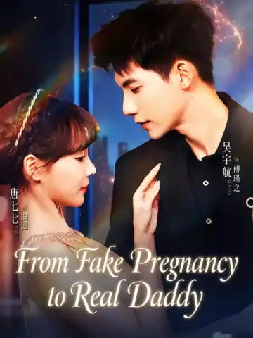 From Fake Pregnancy to Real Daddy poster