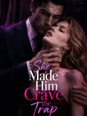 She Made Him Crave the Trap poster