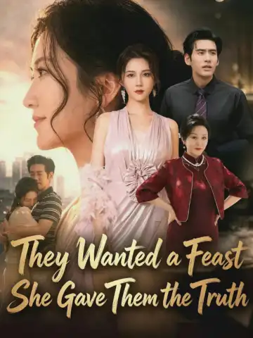 They Wanted a Feast, She Gave Them the Truth poster