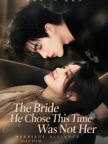 The Bride He Chose This Time Was Not Her poster