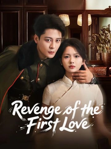 Revenge of the First Love poster