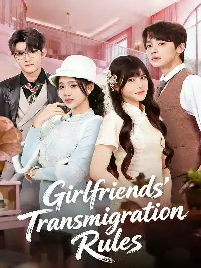 Girlfriends' Transmigration Rules poster