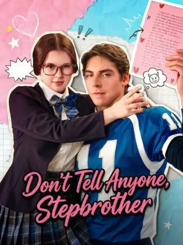 Don't Tell Anyone, Stepbrother poster