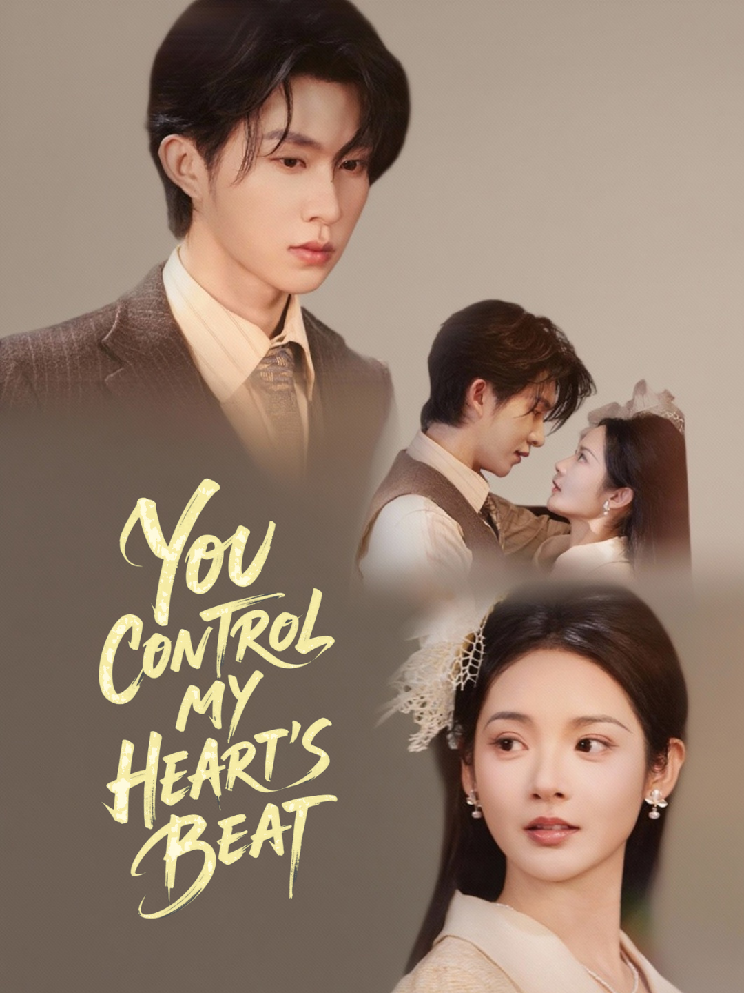 You Control My Heart's Beat poster