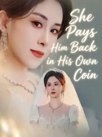 She Pays Him Back in His Own Coin poster