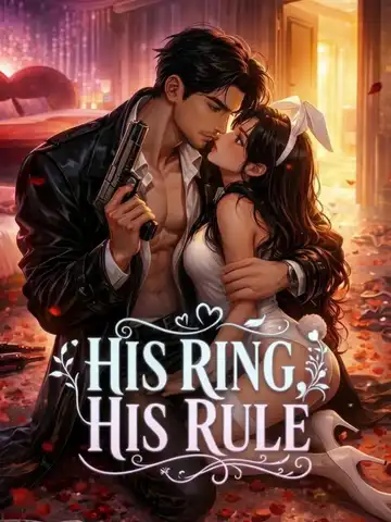 His Ring, His Rule poster