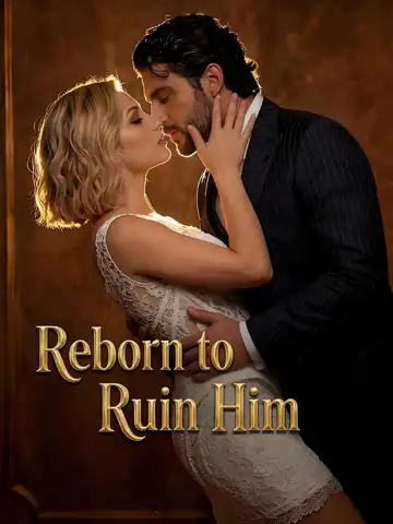 Reborn to Ruin Him poster