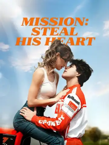 Mission: Steal His Heart poster