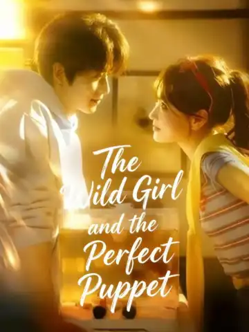 The Wild Girl and the Perfect Puppet poster