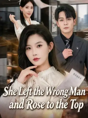 She Left the Wrong Man and Rose to the Top poster