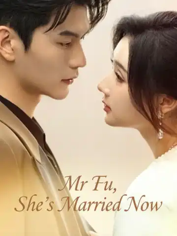 Mr Fu, She's Married Now poster