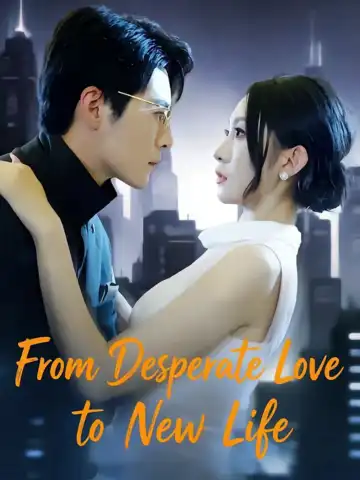 From Desperate Love to New Life poster