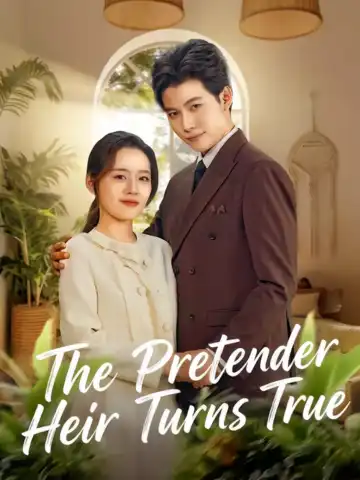 The Pretender Heir Turns True poster