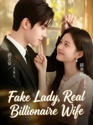 Fake Lady, Real Billionaire Wife poster