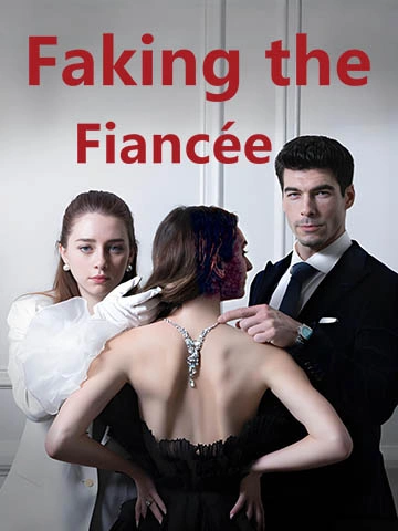 Faking the Fiancée poster