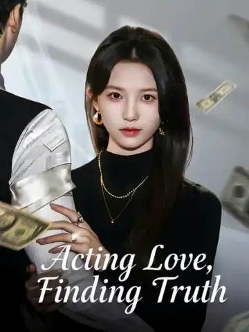 Acting Love, Finding Truth poster