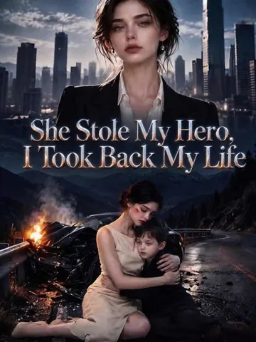 She Stole My Hero,I Took Back My Life poster