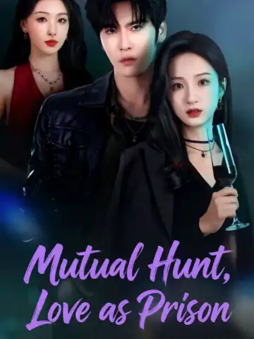 Mutual Hunt, Love as Prison poster