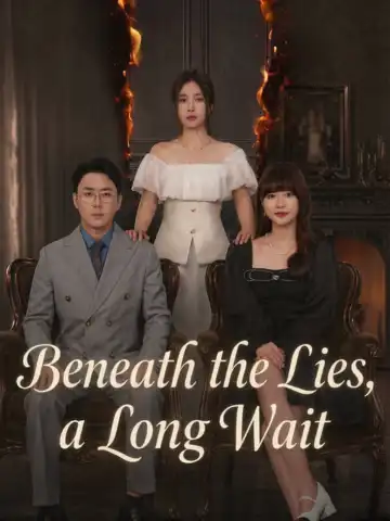 Beneath the Lies, a Long Wait poster