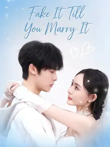 Fake It Till You Marry It poster