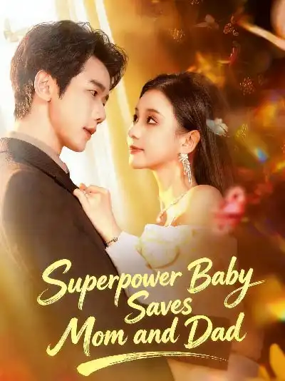 Superpower Baby Saves Mom and Dad poster