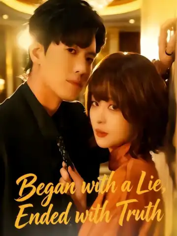 Began with a Lie, Ended with Truth poster