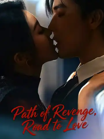 Path of Revenge, Road to Love poster