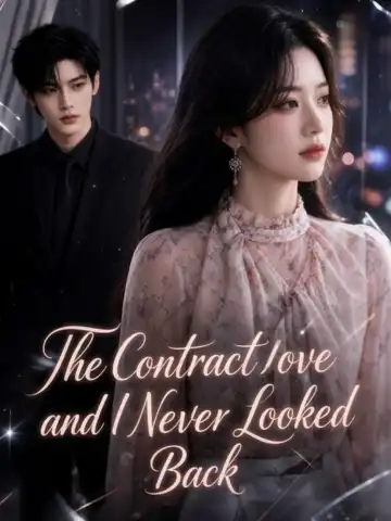 The Contract Love Ended and I Never Looked Back poster
