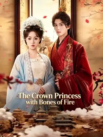 The Crown Princess with Bones of Fire poster