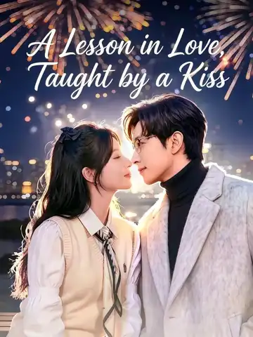 A Lesson in Love, Taught by a Kiss poster