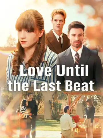 Love Until the Last Beat poster
