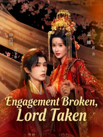 Engagement Broken, Lord Taken poster