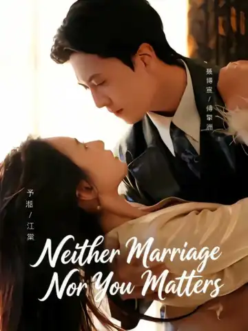 Neither Marriage Nor You Matters poster