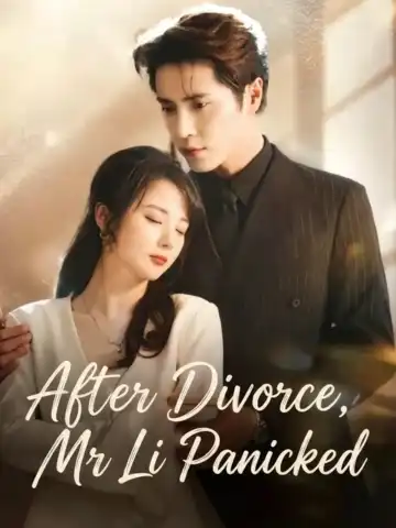 After Divorce, Mr Li Panicked poster