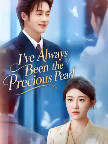 I've Always Been the Precious Pearl poster