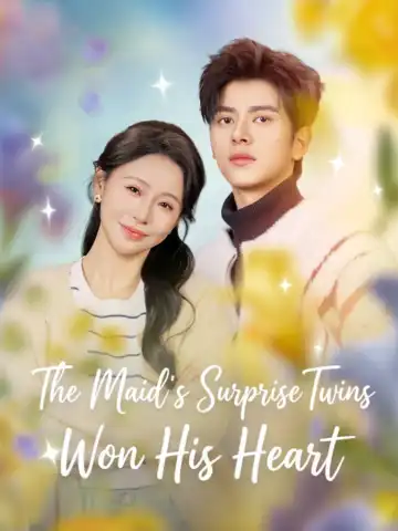The Maid's Surprise Twins Won His Heart poster