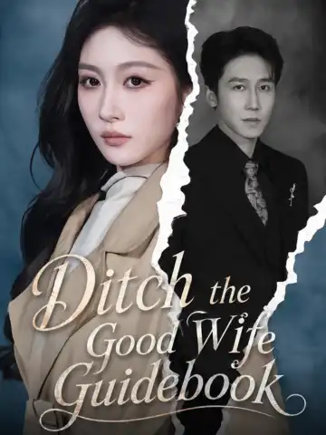 Ditch the Good Wife Guidebook poster