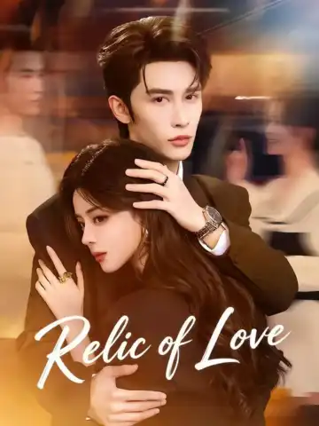 Relic of Love poster