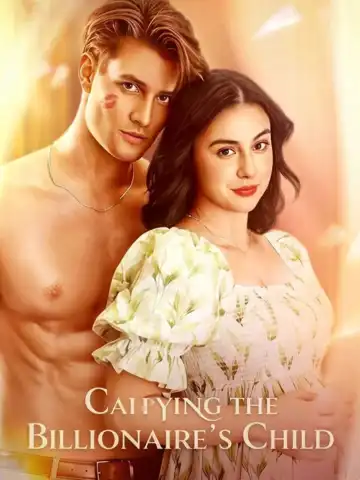 Carrying the Billionaire's Child poster