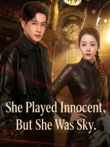 She Played Innocent, But She Was Sky poster