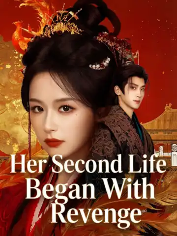 Her Second Life Began With Revenge poster